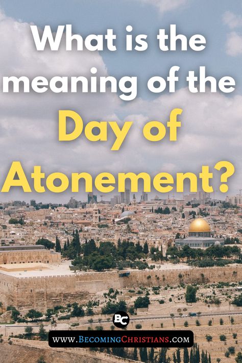 Why the Day of Atonement Before the Feast of Tabernacles? 4 Reasons to Consider Day Of Atonement For Kids, Day Of Atonement, Feast Of Tabernacles, Atonement, In Church, Things For Kids, Spiritual Inspiration, The Four, Bible Study