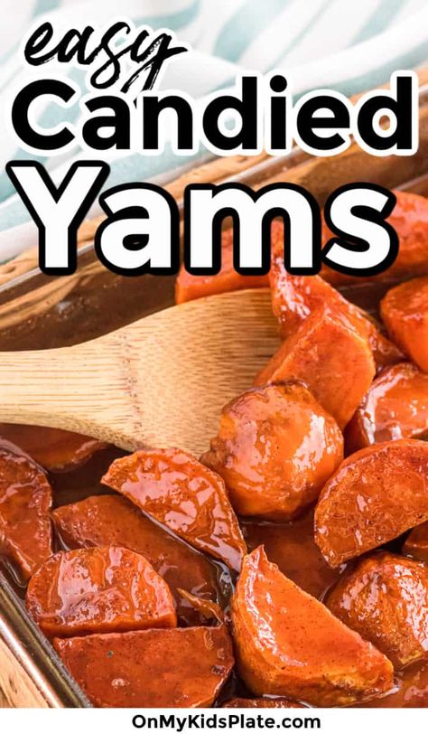 Baked Candied Yams Candied Potatoes, Candid Yams, Best Candied Yams Recipe, Baked Candied Yams, Candied Sweet Potato Recipes, Candied Yams Recipe, Canned Yams, Potatoe Recipes, Pork Steaks