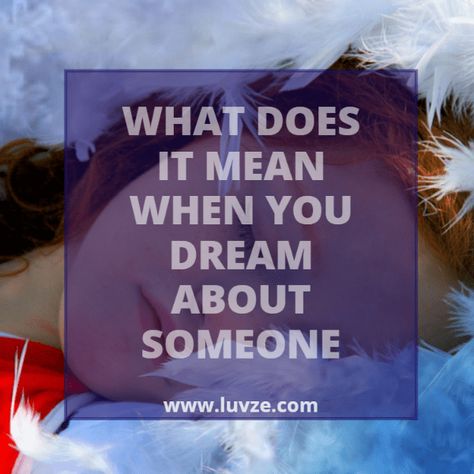 Dream About Someone, What Dreams Mean, Dream Psychology, Facts About Dreams, Understanding Dreams, Dream About Me, Video Message, Cute Couples Cuddling, Cute Couple Quotes