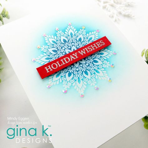 VIDEO: Sparkle & Shine Card Kit + Holiday Release| Gina K Designs Sea Glass Card, Stamp Tv, Snowflake Stencil, Cheers Card, Greeting Card Inspiration, Gina K Designs, Simple Christmas Cards, Ink Blending, Gina K