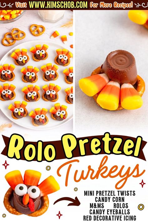 Mini pretzel turkeys with candy corn, M&amp;Ms, Rolos, and candy eyeballs, displayed on a white background. Easy Thanksgiving Food For Kids, Turkey Pretzels Thanksgiving, Thanksgiving Kids Recipes, Thanksgiving Appetizers Kids, Easy Thanksgiving Snacks For Kids, Kid Friendly Thanksgiving Food, Thanksgiving Kids Treats, Thanksgiving Snacks For Kids, Turkey Pretzels