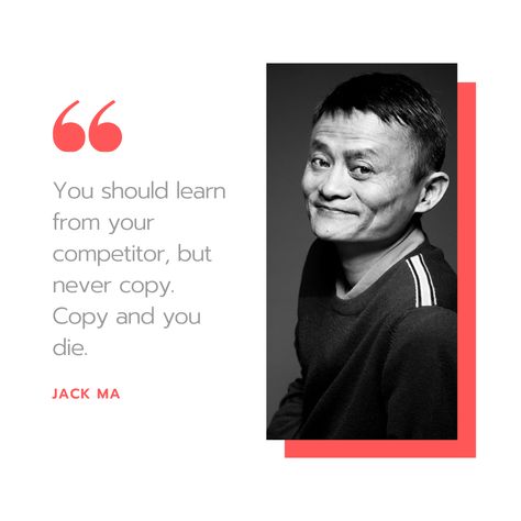 This quote by the co-founder of Alibaba.com, Jack Ma, goes for both your business and for your customers. By copying your competitor's idea, you're not giving your business it's own unique brand identity. You'll also confuse potential customers, as they will see the same from both you and your competitor. #businessmotivation #ecommercebusiness #Alibaba #businessquotes #JackMa #jackmaquotes Compare Quotes, Jack Ma, E Commerce Business, Truth Quotes, Co Founder, Business Quotes, Business Motivation, Brand Identity, Quotes