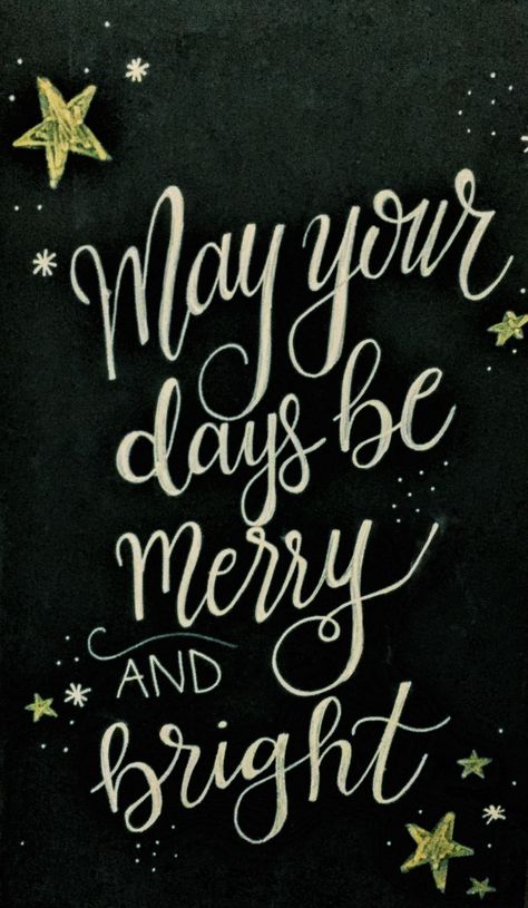 • may your days be merry and bright • #christmas #merry #joy #december #chalkboard May Your Days Be Merry And Bright, Chalkboard Art Quotes, Board Drawing, Chalkboard Calendar, Christmas Open House, Herbalife Recipes, Merry And Bright Christmas, December Birthday, Bright Christmas