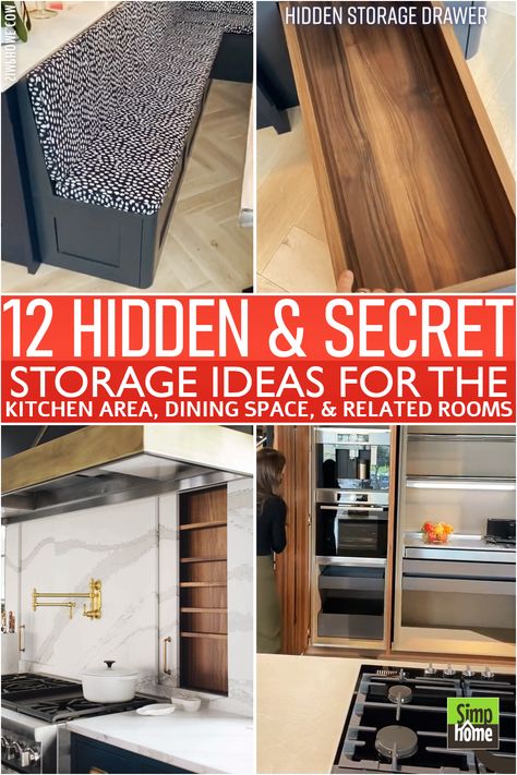 Find 12 Hidden and Secret Storage for the Kitchen for you HomeMakeover Hideaway Cabinet Kitchen, Hidden Shelving Ideas, Small Kitchen Hidden Storage, Hideaway Table Kitchen, Hide Kitchen Counter Clutter, Clever Home Storage Ideas, Hidden Storage In Closet, Backsplash Hidden Storage, Hidden Compartments In Walls