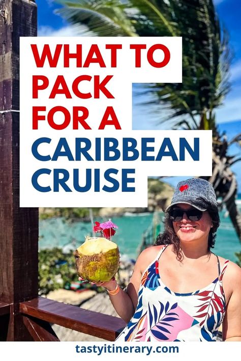 What to Pack for a Caribbean Cruise Packing List | Tasty Itinerary Pack List For Cruise, Packing List Cruise Caribbean, 5 Day Cruise Packing List Caribbean, Carribean Cruise Packing List, 7 Day Carribean Cruise Packing List, 3 Day Cruise Packing List Bahamas, Carnival Cruise Packing List Bahamas, Caribbean Cruise Packing List, Cruise Packing Checklist