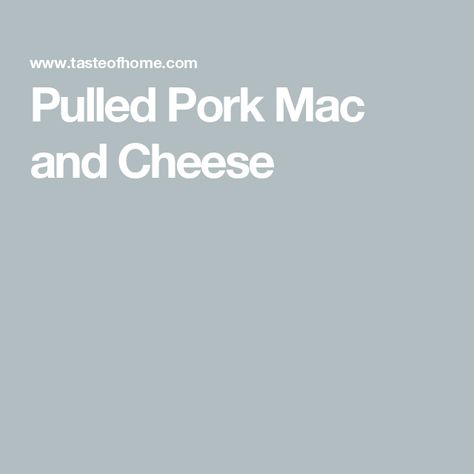 Pulled Pork Mac and Cheese Pulled Pork Mac And Cheese, Barbeque Pulled Pork, Pork Mac And Cheese, Mac And Cheese Pie, Pulled Pork Carnitas, Best Barbecue Sauce, Barbecue Pulled Pork, Pulled Pork Leftovers, Bacon Mac And Cheese