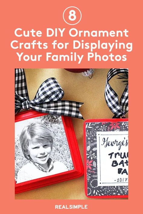 8 Adorable DIY Ornaments for Displaying Your Family Photos | Learn how to make these pretty DIY photo ornaments for your Christmas tree, as festive holiday decor for your mantel, or as a handmade gift. #holidaycrafts #realsimple #diydecor #holidaydiydecor #holidayinspiration #details #frontdoorwreath Diy Photo Ornaments, Displaying Family Photos, Green Wrapping Paper, Picture Ornaments, Diy Ornament, Kid Friendly Crafts, Rustic Ornaments, Diy Ornaments, Cardboard Jewelry Boxes