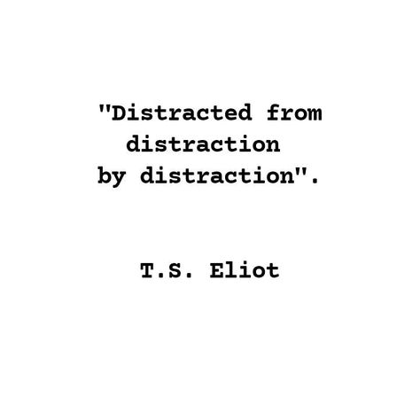 Ts Eliot Poems, Ts Eliot Quotes, Delicious Quotes, Storytelling Quotes, Ts Eliot, Feeling Quotes, Card Quotes, Wise Men Say, T S Eliot