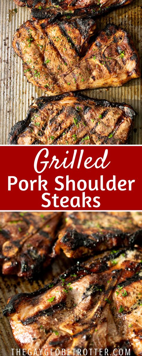 Pork Shoulder Marinade, Pork Steak Marinade, Steak On Gas Grill, Pork Shoulder Steak Recipes, Pork Shoulder Steaks, Grilled Pork Shoulder, Bbq Pork Shoulder, Grilled Pork Steaks, Best Marinade