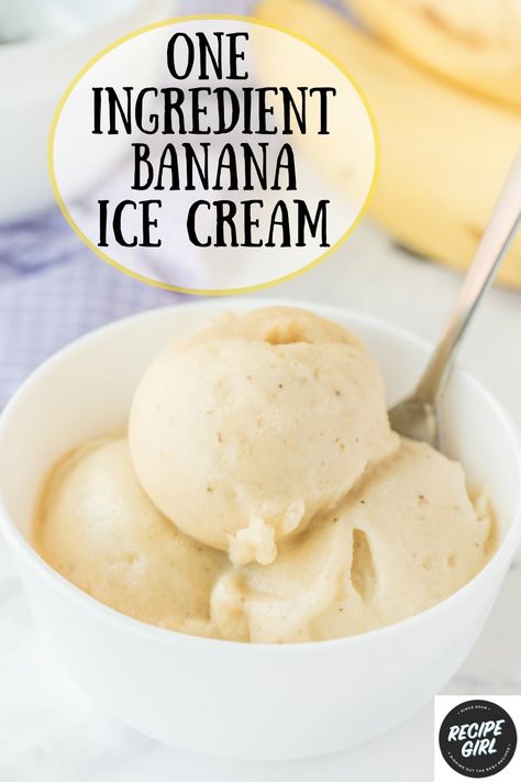 Banana Nice Cream Recipes, Banana Ice Cream Recipe, What Is Healthy Food, Nice Cream Recipe, Banana Nice Cream, Healthy Food Menu, Easy Ice Cream, Healthy Food Facts, Recipe Girl