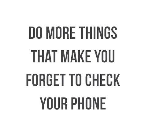 Was so much fun didnt even miss it. #goodtimes #goodpeeps #leveledup #itwashot No Phone Quotes, Do More Things To Forget Your Phone, Do More Things That Make You Forget, Offline Quote, Board Widget, Save Me Quotes, Make You Happy Quotes, Goals 2024, Vision Boarding