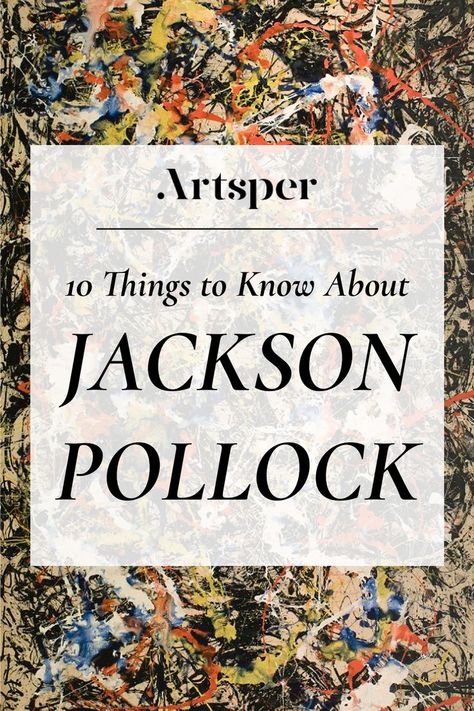 Famous Modern Artists, Art Facts, Jackson Pollock Art, Pollock Paintings, Abstract Expressionist Art, Expressionist Artists, Editorial Art, Art Theory, History Of Art