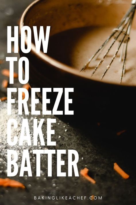 A bowl with cake batter and a hand whisk. Freezing Cake Batter, Muffin Batter Recipe, Freeze Cake, Vanilla Wafer Cake, Frozen Cake Pops, Cake Batter Recipes, Frozen Wedding, Make Cupcakes, Cake In A Can