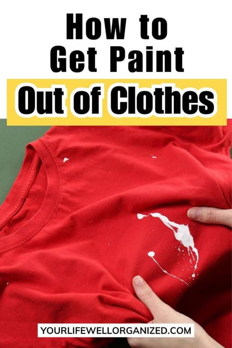 No matter how neat you think you will be when painting, the reality is paint will get on your clothes. Don't worry! Here is how to get paint out of clothes. Getting Paint Out Of Clothes, How To Get Dried Paint Out Of Clothes, How To Remove Paint From Clothes, How To Get Paint Out Of Clothes, Paint Off Clothes, Get Paint Out Of Clothes, Paint Out Of Clothes, Indoor Paint, Remove Acrylics