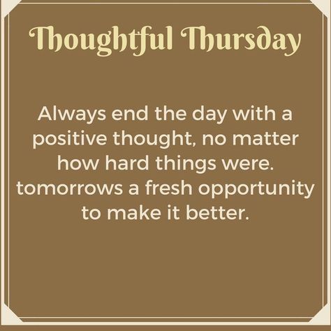 Thoughtful Thursday Quotes, Thoughtful Thursday, A Positive Thought, Blue Texture Background, Thursday Quotes, Positive Thought, We Go Together, Days And Months, Pure Romance