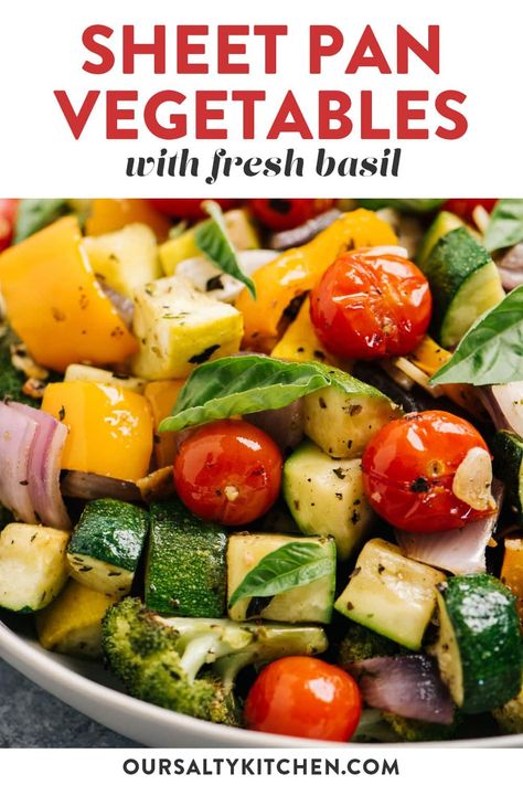 Sheet Pan Roasted Vegetables, Grilled Protein, Pan Roasted Vegetables, Roasted Summer Vegetables, Summer Side Dishes Recipes, Roasted Vegetables Oven, Summer Vegetables, Roasted Vegetable Recipes, Summer Veggies