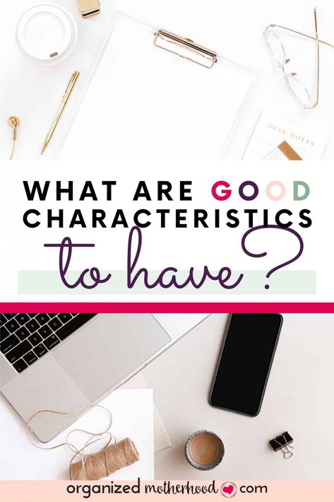 Do you have the traits that make you a good person? If not, don't worry. There are many ways to be kind, compassionate and understanding. Take some time to find out what are good characteristics and how you can develop your personality traits. Good Qualities In A Person List, List Of Characteristics, Positive Characteristics, Self Efficacy, Positive Traits, Better Parent, Character Trait, Whats Good, Personality Traits