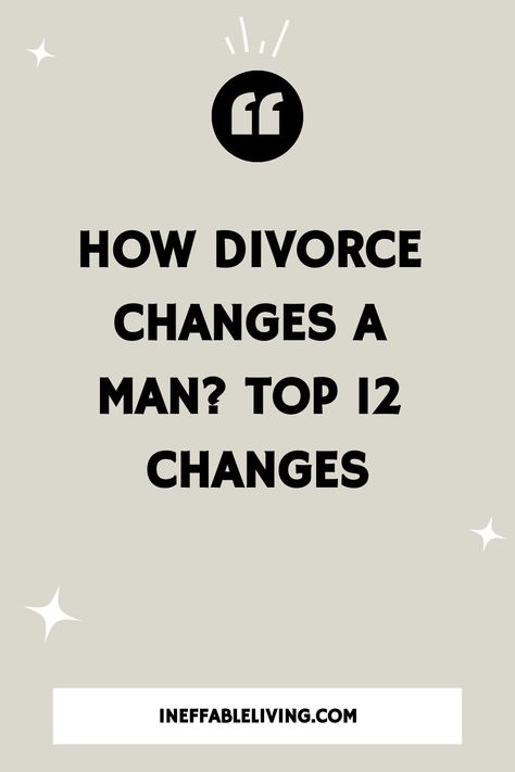 How Divorce Changes A Man? The following are some common changes men may experience after divorce.  Note that everyone’s experience is unique. Not all men will experience these feelings after divorce.  Some men are able to move on and build healthy relationships without any long-lasting issues. Not All Men, Coping With Divorce, Relationship Expectations, Relationship Boundaries, Divorced Men, Divorce Advice, Relationship Therapy, Relationship Struggles, Positive Influence