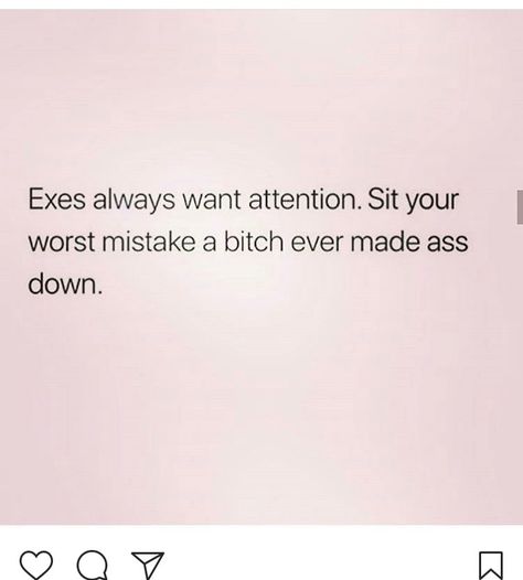 Petty Ex Tweets, Ex Quotes Funny, Quotes About Exes, Ex Humor, Ex Quotes, Petty Quotes, Savage Quotes, Badass Quotes, Baddie Quotes