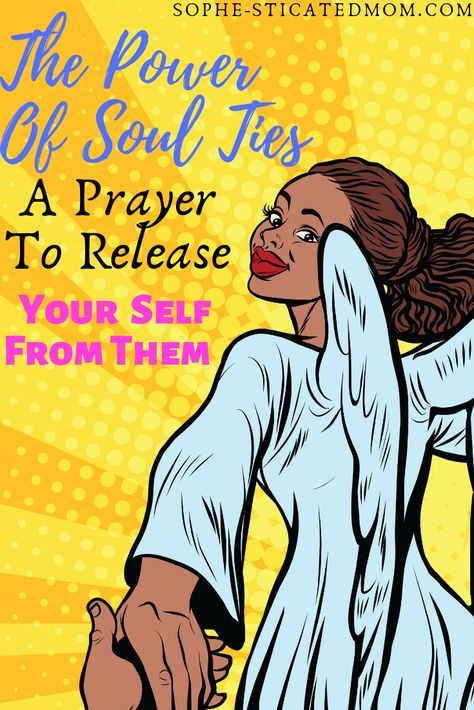 How To Remove Soul Ties, How To Break Soul Ties, Breaking Soul Ties Prayers, Soul Ties Prayer, Deep Thinker, Mighty Warrior, Christian Lifestyle Blog, Relationship Prayer, Spiritual Formation