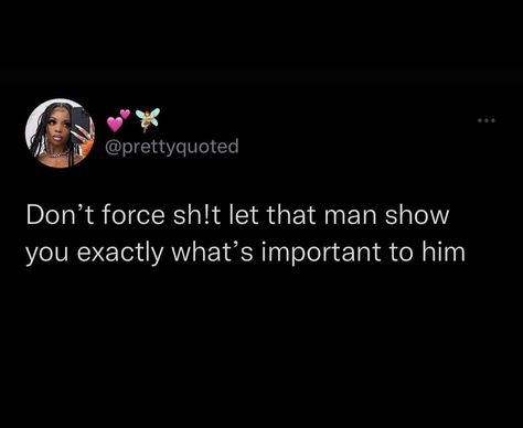 Going All Day Without Talking Tweets, Don’t Trust Men Tweets, I Dont Talk To Nobody Tweets, No More Talking Stages Tweets, If It Ain’t Him It’s Nobody Tweet, Don’t Need Nobody Tweets, Twitter Tweets, Dont Trust, Wasting Time