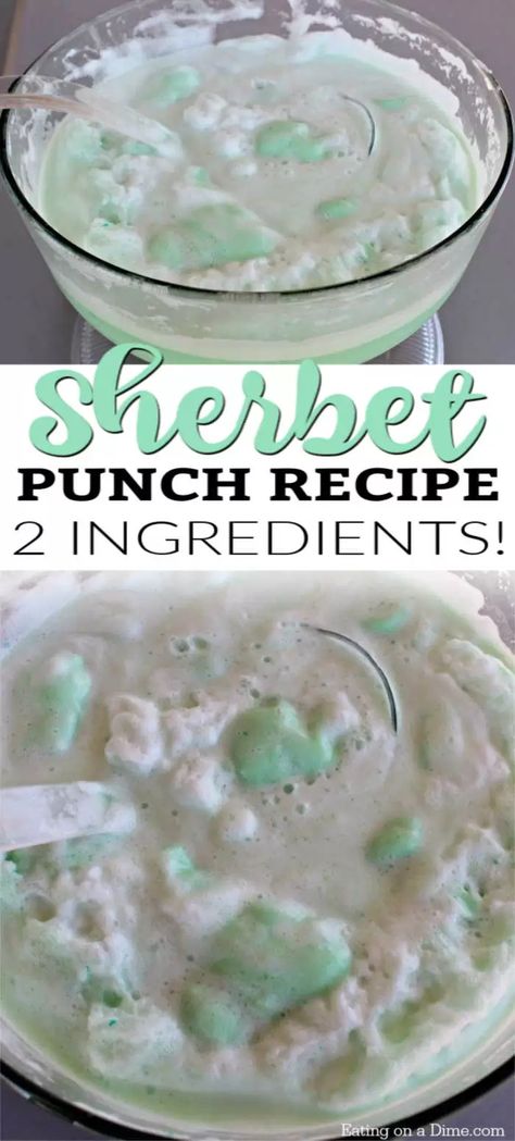 Blue Punch Recipe With Sherbert, Purple Sherbert Punch, Sprite And Sherbert Punch, Blue Sherbert Punch, Easy Sherbert, Best Sherbet Punch Recipe, Lime Sherbert Punch, Green Punch Recipes, Best Party Punch