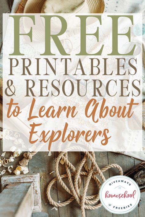 FREE Printables & Resources to Learn About Explorers #explorers #history #homeschoolhistory European Explorers Activities, Early Explorers Activities, Famous Explorers, 123 Homeschool 4 Me, Usa History, Explorers Activities, Well Educated, Homeschool Freebies, Homeschool Social Studies