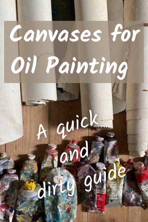 A beginners guide to canvases for oil painting Oil Painting Tutorial, Oil Painting Canvas, Painting Tutorials, Painting Canvas, Beginners Guide, Painting Tutorial, Canvas Material, Stretched Canvas, Different Types