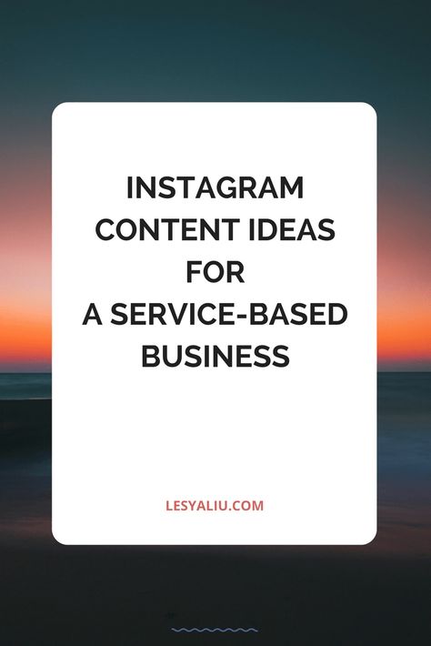 6 Instagram content ideas for service-based businesses Instagram Content Ideas, Product Based Business, Instagram Content, Service Based Business, Internet Business, Content Ideas, Instagram Business, Marketing Strategy Social Media, Small Business Tips