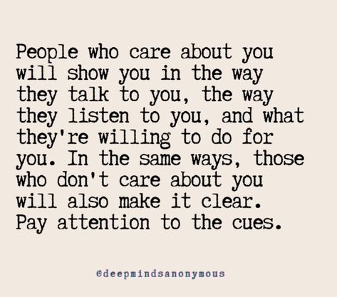 About You Quotes, People Talk, Care About You, Emotional Health, Listening To You, Talking To You, Be Yourself Quotes, Pay Attention, Life Quotes