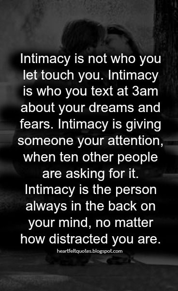 Real intimacy is a sacred experience. It never exposes its secret trust and belonging to the voyeuristic eye of a neon culture. Real int... Quotes Heartfelt, Poetic Justice, Health Knowledge, Cute Love Quotes, Romantic Quotes, Quotes For Him, Great Quotes, True Quotes, Relationship Quotes