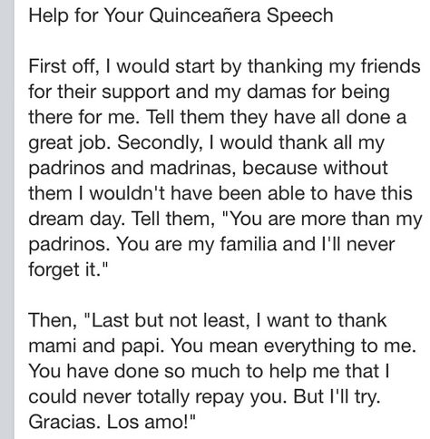 Help on quince speech pt 1 Quinceañera Thank You Speech, Thank You Speech For Quince, Sweet Sixteen Planning Checklist, Speech For Quinceanera, Quince Sponsor List, How To Ask Someone To Be In Your Quince Court, Sweet 16 Speech, Quinceanera Party Decor, Quince Speech Ideas In English