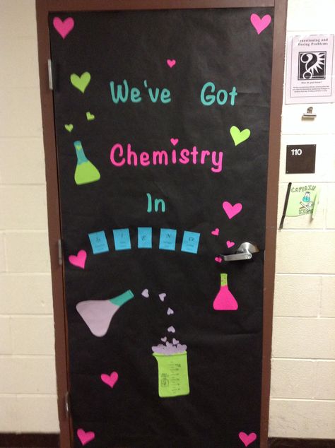 February door decoration. "We've got Chemistry in Science" Love Potion #9 in the beaker. :) Science Class Decorations, Chemistry Classroom Decorations, Science Door Decorations, High School Chemistry Classroom, Elementary School Bulletin Boards, Classroom Door Decorations, Bullentin Boards, Science Room, Science Classroom Decorations