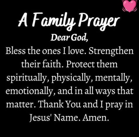 God Watch Over My Family, Prayers For Family Members, My Family Is Safe Affirmations, Protection Prayer For Family, Good Morning Family Blessings, Protect My Family Quotes, Prayers For Protection Over My Family, Lord Protect My Family, Prayer For My Son Protection