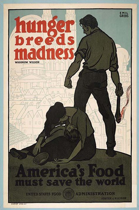 The propaganda posters that sold World War I to the American public, 1914-1918 - Rare Historical Photos American Propaganda, Military Poster, Art Connection, Rare Historical Photos, Patriotic Art, Woodrow Wilson, Famous Americans, Save The World, Propaganda Posters