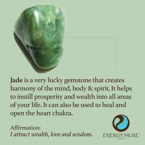 Jade is a lucky gemstone that creates harmony of the mind, body and spirit. It helps to instill prosperity and wealth into all areas of your life. #jade #crystals #healing Gemstones Meaning, Energy Muse, Spiritual Crystals, Gemstone Meanings, Crystal Therapy, Crystal Healing Stones, Mind Body And Spirit, Crystal Magic, Micro Macramé