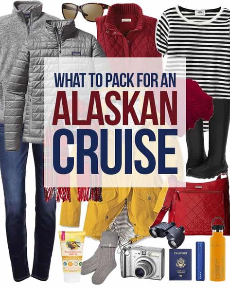 Packing For Alaska, Alaska Cruise Packing List, Alaska Travel Cruise, Alaskan Cruise Outfits, Alaska Cruise Packing, Alaska Travel Guide, Alaska Cruise Outfits, Alaska Cruise Tips, Cruise To Alaska