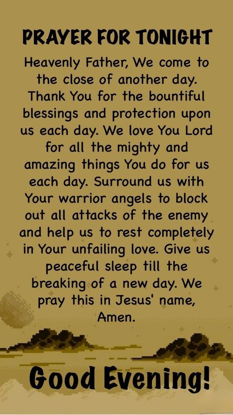 End Of Day Prayer, Prayer For Tonight, I Trust God, Prayer Before Sleep, Nighttime Prayer, I Believe God, Bedtime Prayers, Prayer For My Family, God Is Working