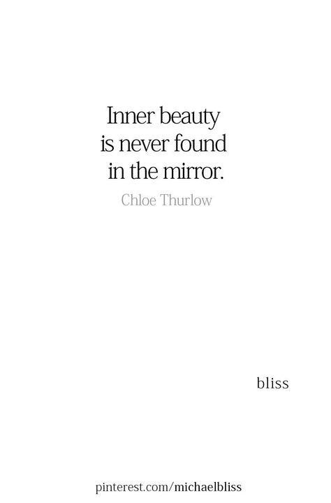 Mirror Talk Quotes, Quotes About Inner Beauty, Mirror Affirmations, Inner Beauty Quotes, Chic Attitude, Mirror Quotes, Michael Bliss, Mini Mirror, Meant To Be Quotes