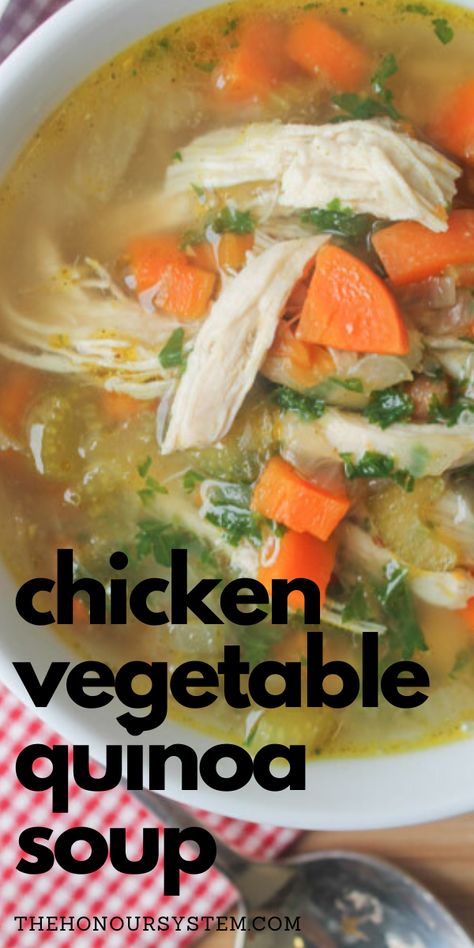 Wildfit Recipes, Chicken Lime Soup, Quinoa Soup Recipes, Chicken Quinoa Soup, Quinoa Vegetable Soup, Nutritious Soup, Chicken Vegetable Soup, Lighter Recipes, Soup Cleanse