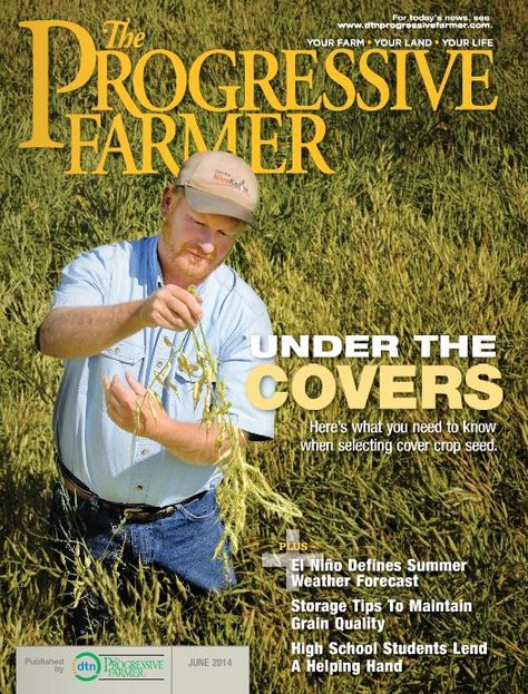 The Progressive Farmer magazine -- June 2014 issue Agriculture Magazine, Good Introduction, Issue Magazine, Mother Earth News, Helping Hands, Magazine Subscription, Ways To Relax, Weather Forecast, Family Farm