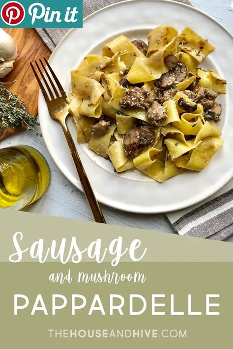 Mushroom Pappardelle, Pappardelle Recipe, Restaurant Pasta, Hearty Snacks, Pappardelle Pasta, Italian Sausage Recipes, Italian Pasta Dishes, Italian Pasta Recipes, Perfect Pasta