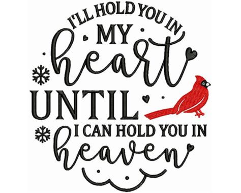 I'll Hold You in My Heart Hold You in Heaven Machine - Etsy Personalized Quilt Labels, Quilt Labels, Personalized Quilt, Image List, The Design Files, Hold You, Machine Embroidery Design, Design Digital, Design Files