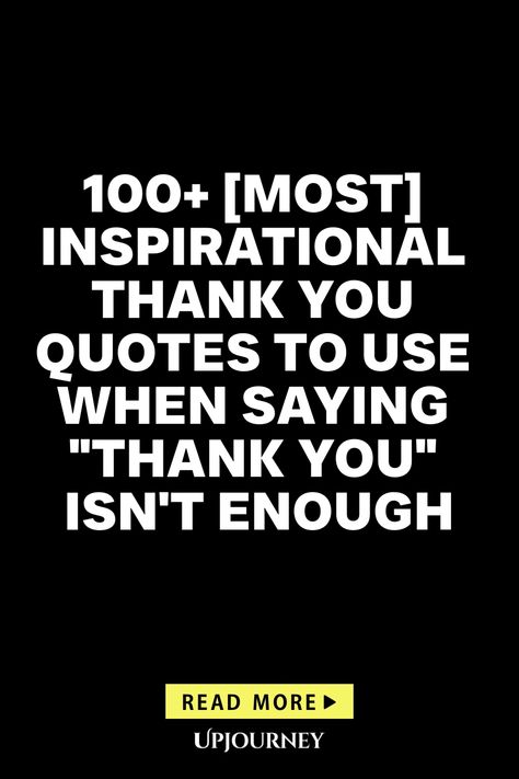 Explore our collection of 100+ most inspirational thank you quotes that go beyond words when a simple "thank you" isn't enough. Use these powerful quotes to express your gratitude in a heartfelt and meaningful way. Whether it's for friends, family, coworkers, or anyone who has made a difference in your life, these quotes will help you convey your appreciation sincerely. Let your loved ones know how much their kindness means to you with these beautiful and thoughtful expressions of thanks. Can’t Thank You Enough Quotes, Quotes For Thanking Friends, Thank You In Different Ways, Say Thank You In Different Ways, Quotes To Say Thank You, Involvement Quotes, Thanking Someone Quotes, How To Say Thank You In Different Ways, Words Of Thanks And Appreciation