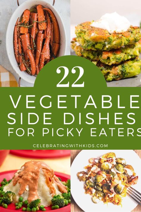 Veggie Sides For Picky Eaters, Creamy Vegetable Side Dish, Vegetable Side Dishes For Picky Eaters, Vegetable For Picky Eaters, Veggies For People Who Hate Veggies, Picky Eater Veggies, Picky Eater Vegetables, Healthy Side Dishes For Picky Eaters, Vegetables For Picky Eaters Adults