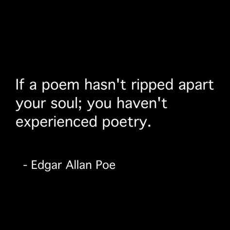 Edgar Allen Poe Quotes, Edgar Allan Poe Quote, Poe Quotes, Allen Poe, Writers And Poets, Literature Quotes, Edgar Allan, Writing Quotes, Love Is