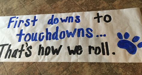 Football signs Field Signs For Football, Cute Cheer Signs For Football, Cheerleader Signs For Football Games, Playoffs Football Signs, Playoff Football Signs High Schools, Football Pep Rally Signs, Football Sayings For Signs High Schools, Cute Football Posters Ideas, Cheer Signs For Football Games