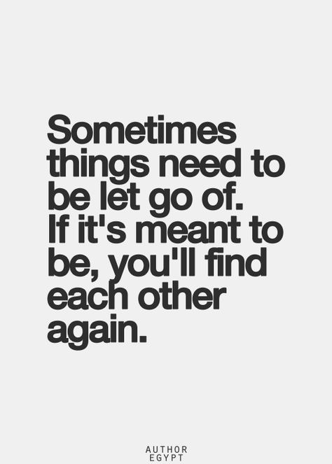 Yeah its hard to let go of you cause I care for you too much and don't want to lose you as a friend...but like we both said no matter what we'll be in each other's life...so if later on in life we find each other again, then we will see it was meant to be...just going to pray about it and put it in god's hands. We Will Find Each Other Again Quotes, Finding Each Other Again Quotes, Finding Each Other Again, Quotes About Moving On In Life, Tattoo Quotes About Life, 2024 Moodboard, Funny Snapchat, Quotes About Moving, Inspirational Quotes Pictures