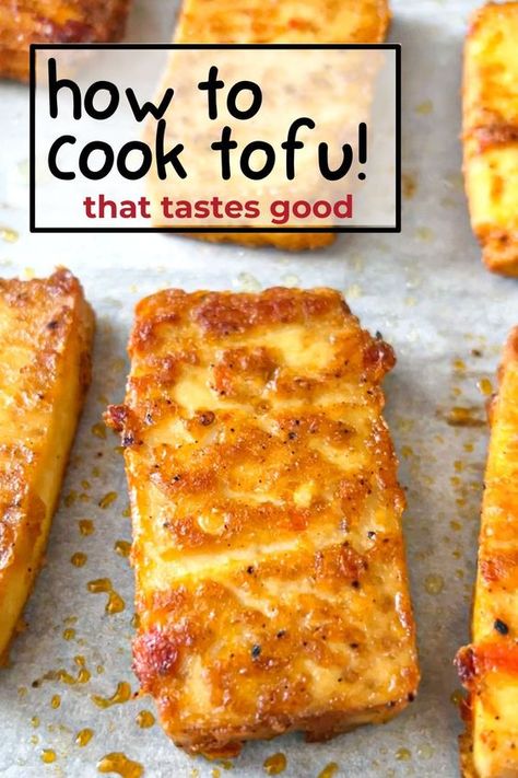 Learn everything about tofu in this tofu recipe guide for beginners. How to select tofu, how to season tofu, and how to cook tofu (many ways) so it tastes good and has epic texture! #veganmeatalternative #howtocooktofu How To Use Tofu In Recipes, How To Prep Tofu, Easy Ways To Cook Tofu, How To Cook Extra Firm Tofu, How To Make Tofu Taste Like Chicken, Soy Tofu Recipes, Best Way To Cook Tofu, Sauteed Tofu Recipes, How To Use Tofu