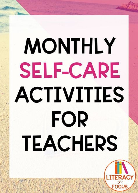 Self Care Station At Work, Self Care Activities For High School Students, Self Care For Teachers Ideas, Wellness Committee Ideas Fun, Teacher Self Care Kit, Teacher Of The Month, Monthly Self Care, Mindfulness For Teachers, Teacher Coaching